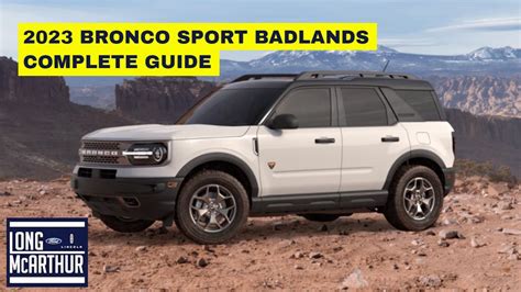 2023 Ford Bronco Badlands Review