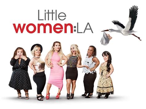 Little Women: LA - Where to Watch and Stream - TV Guide