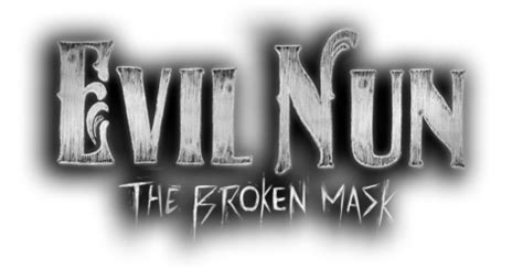 Evil Nun: The Broken Mask EA Info | Keplerians