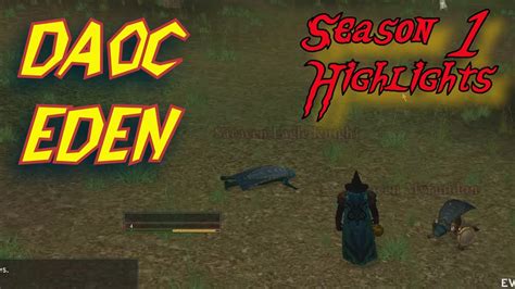 Eden DaoC season 1 highlight montage Dark Age of Camelot - YouTube