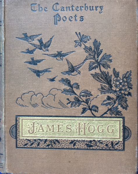 The Poems of James Hogg, the Ettrick Shepherd by James Hogg | Goodreads