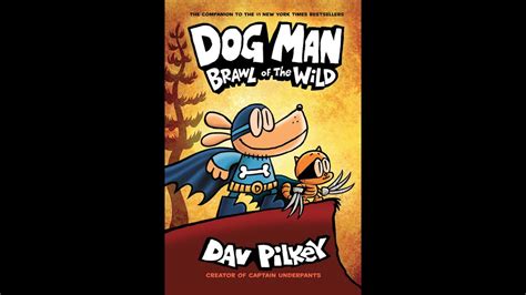 DOG MAN: Book 6 BRAWL OF THE WILD HD by Dav Pilkey ( COMIC-DUB ) READ ...