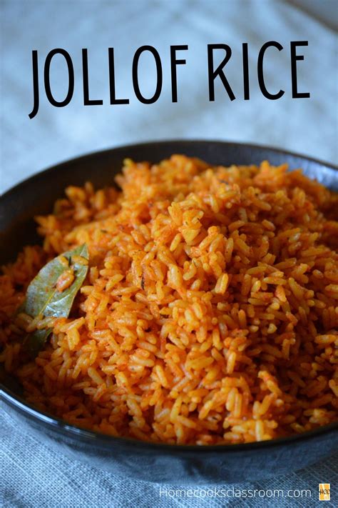 Jollof Rice - African Recipes - Home Cooks Classroom