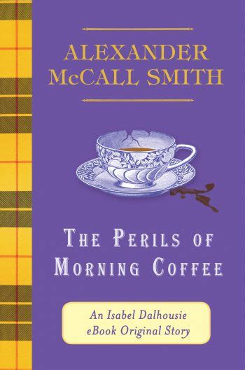 Isabel Dalhousie / The Sunday Philosophy Club Series Archives - Alexander McCall Smith