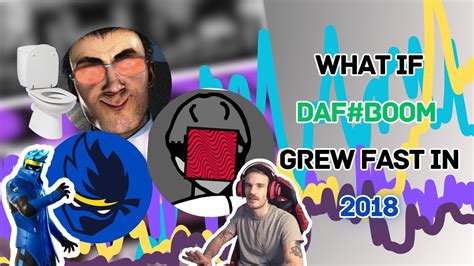 What if @DaFuqBoom Grew Fast in 2018? - YouTube