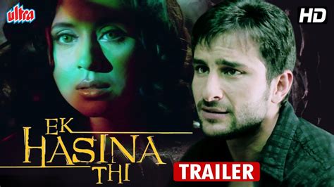 EK HASINA THI Movie Trailer | Saif Ali Khan, Urmila Matondkar | Hindi Thriller Movie Trailer ...