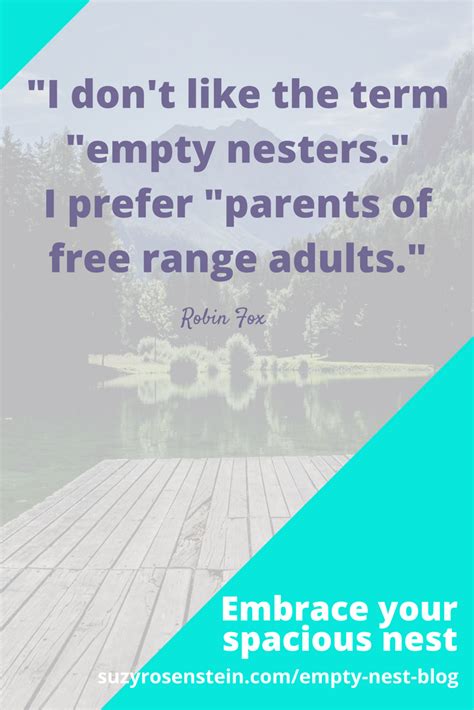 25 Empty Nest Syndrome Quotes and Sayings Collection | QuotesBae