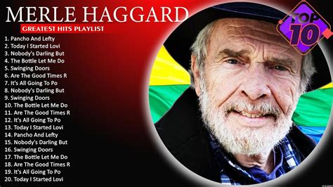 The Best Songs of Merle Haggard - Merle Haggard Playlist All Songs - YouTube