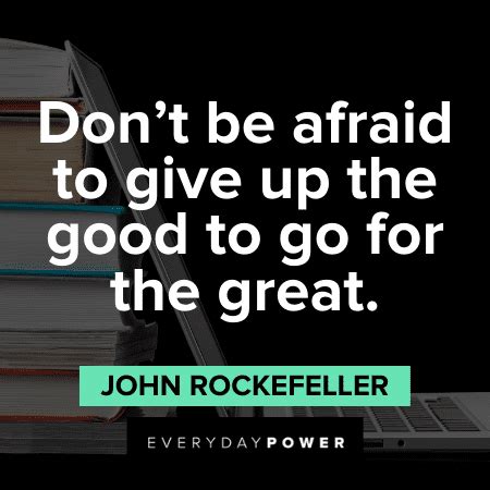 Inspirational John D. Rockefeller Quotes on Wealth and Education – Daily Inspirational Posters