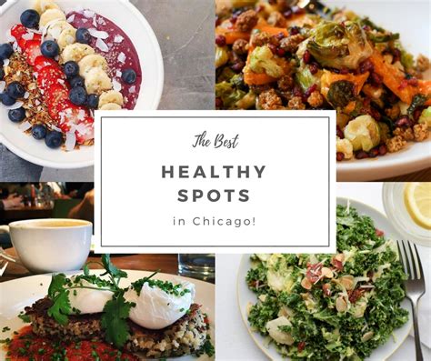 My Favorite Healthy Restaurants in Chicago - NUTRITION LINE