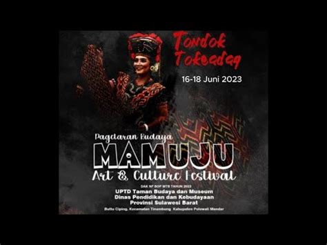 MAMUJU ART & CULTURE FESTIVAL - YouTube