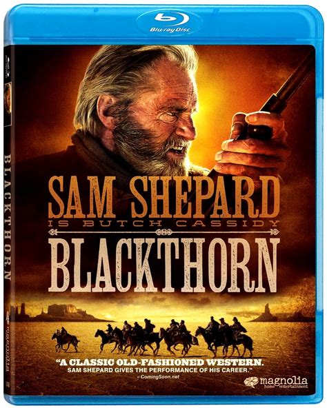 Blackthorn (2011):The Lighted