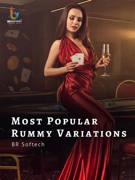 Most Popular Rummy Variations in 2024 - BR Softech