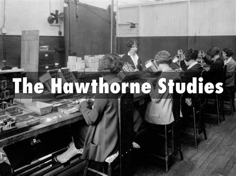 The Hawthorne Studies by thusi.s