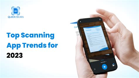 Top Scanning App Trends for 2023