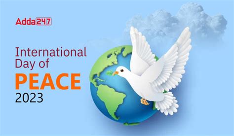 International Day of Peace 2023, Date, Theme and Significance