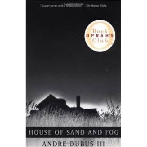 House of Sand and Fog by Andre Dubus III | Preface Bahamas