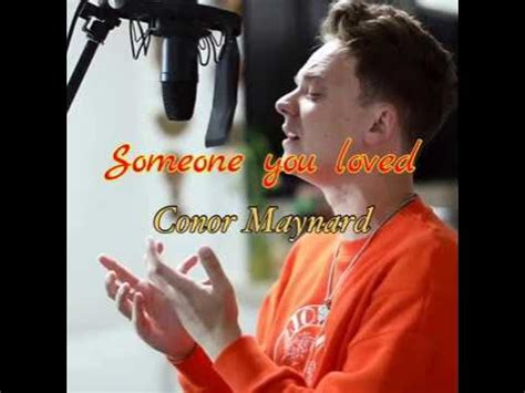 Someone you loved - Conor Maynard - YouTube