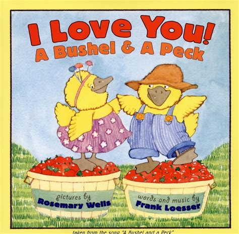 I Love You! A Bushel & A Peck: tales from the song a bushel and a peck (Paperback) - Walmart.com ...