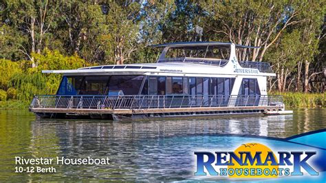 Riverstar Houseboat | Renmark Houseboats | 10-12 Berth - YouTube