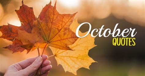 110+ Notable October Quotes, Fall Captions & Month Wishes