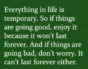 Nothing Lasts Forever Quotes. QuotesGram