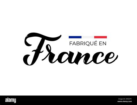 Label fabriqué en france Stock Vector Images - Alamy