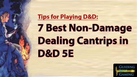 7 Best 5E Cantrips That Don't Deal Damage - YouTube