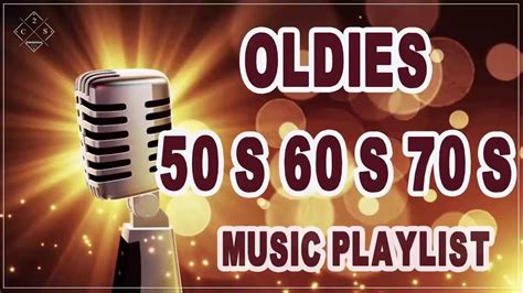 Greatest Hits Golden Oldies Playlist - Best Of Oldies But Goodies 50s ...