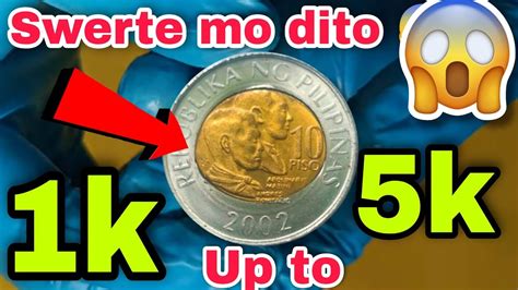Ten peso coin year 2002 na itinuturing din na isa sa mga rare coins panoorin mabuti . - YouTube