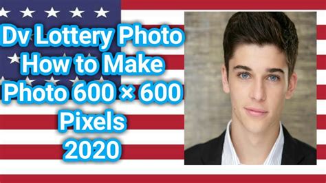 Dv lottery Photo How to make a photo 600 x 600 pixels 2020 - YouTube