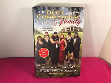 #1 Duck Dynasty Book The Duck Commander Family Robertsons Willie Korie ...