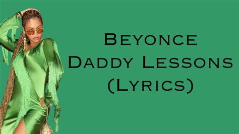 Beyonce - Daddy Lessons (Lyrics) - YouTube