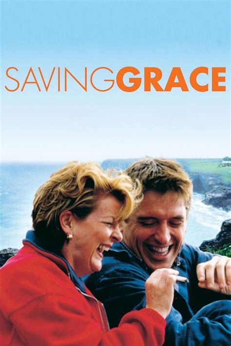 Saving Grace (2000 film) ~ Complete Wiki | Ratings | Photos | Videos | Cast