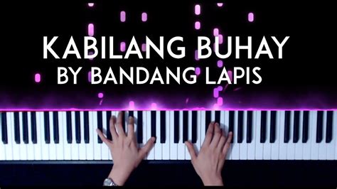 Kabilang Buhay by Bandang Lapis Piano Cover + sheet music Chords - Chordify