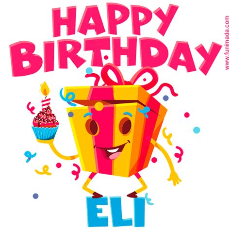 Funny Happy Birthday Eli GIF | Funimada.com