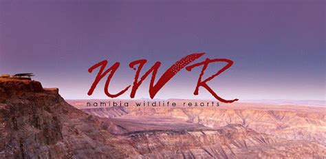 NWR — Namibia Wildlife Resorts - Apps on Google Play