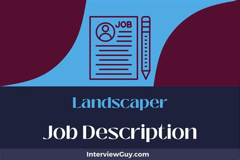 Landscaper Job Description [Updated for 2024]