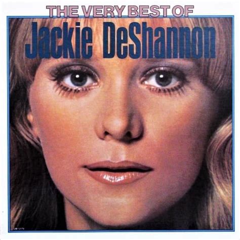 Jackie DeShannon - The Very Best of Jackie DeShannon Lyrics and ...