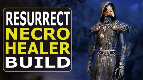 ESO Necromancer Healer "Resurrect" Build | Update 32 Deadlands (2021) - YouTube