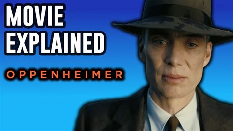 Oppenheimer Explained | Analysis - YouTube