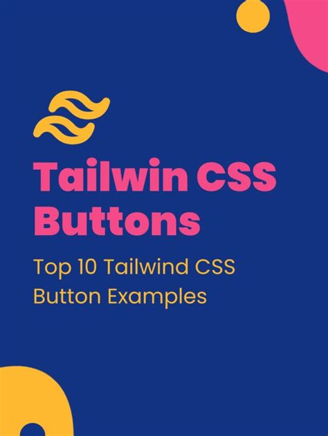 Top 10 Tailwind CSS Button Examples - Stackfindover - Blog | A Complete ...