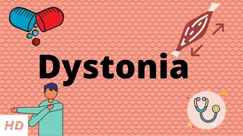 Dystonia, Causes, Signs and Symptoms, Diagnosis and Treatment. - YouTube