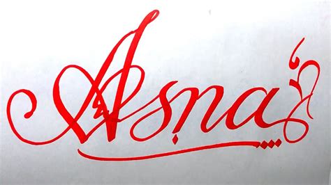 Asna Name Signature Calligraphy Status | How to Cursive write with cut ...