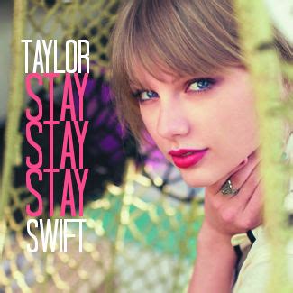 Stay Stay Stay - Taylor Swift - Single Cover by LakeOceanic on DeviantArt