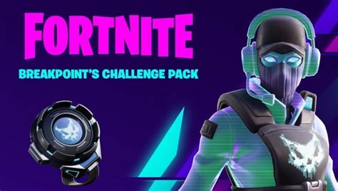 How to get Fortnite new Breakpoint Skin & Challenge Pack ? What is its price? - PiunikaWeb