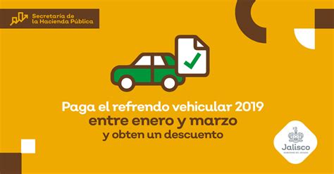 Paga tu refrendo vehicular 2019 entre enero y marzo y obtén un ...