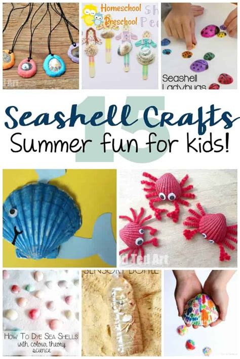 15 Sensational Beach-Themed Seashell Crafts for Kids