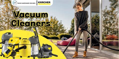 Karcher Vacuum - Dexin Hardware Sdn Bhd