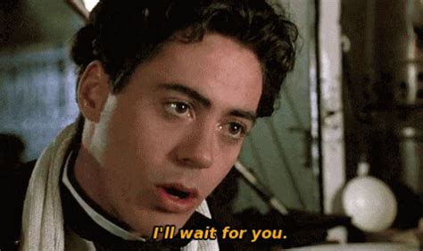 I'll Wait For You GIF - RobertDowneyJr IllWaitForYou Dedicated - Discover & Share GIFs